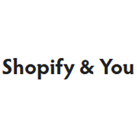 Shopify And You